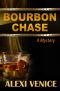 [The San Francisco Mystery 01] • Bourbon Chase